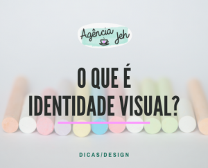 O que é Identidade Visual?