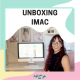 Unboxing iMac